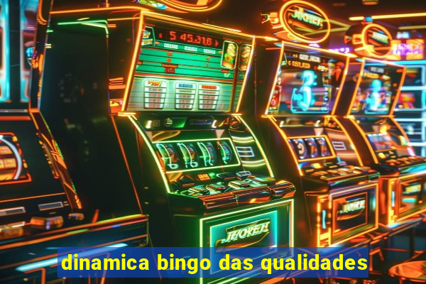 dinamica bingo das qualidades